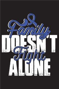 Family Doesn't Fight Alone