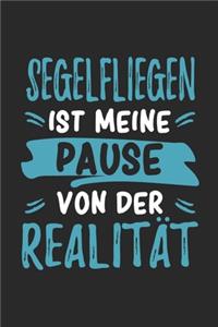 Segelfliegen Ist Meine Pause Von Der Realität