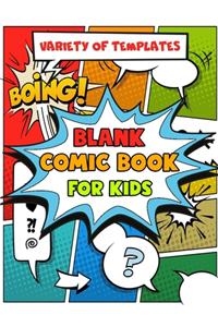 Blank Comic Book for Kids Variety of Templates