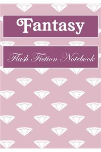 Fantasy Flash Fiction Notebook