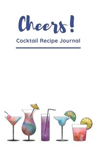 Cheers! Cocktail Recipe Journal