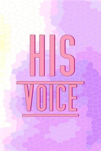 His Voice