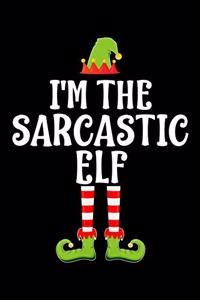 I'm the Sarcastic Elf