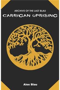 Carrigan Uprising