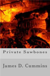 Private Sawbones