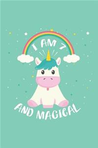 I Am 7 And Magical