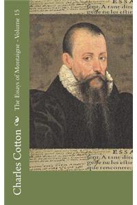 The Essays of Montaigne - Volume 15