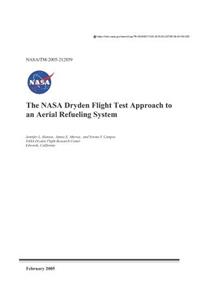 The NASA Dryden Flight Test Approach to an Aerial Refueling System