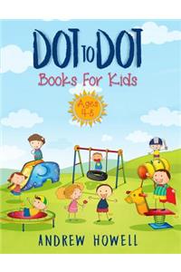 Dot to Dot Books for Kids Ages 4-8