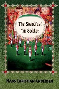 The Steadfast Tin Soldier