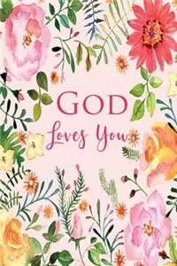God Loves You
