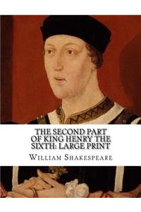 The Second Part of King Henry the Sixth
