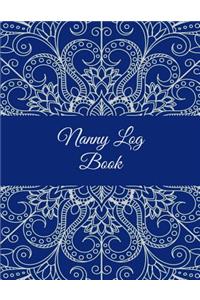 Nanny Log Book: Mandala Art Design, 8.5