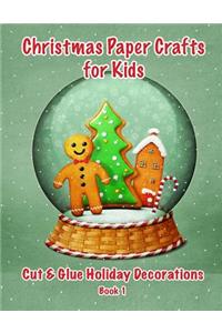 Christmas Paper Crafts for Kids