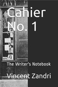 Cahier No. 1