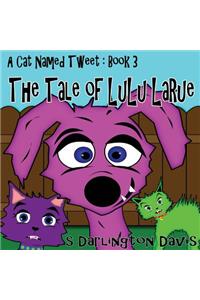 The Tale of LuLu Larue