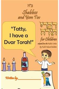 Shabbos and Yom Tov Divrei Torah for Children - Workbook: Torah Thoughts for Children Follow-Along