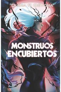 Monstruos Encubiertos