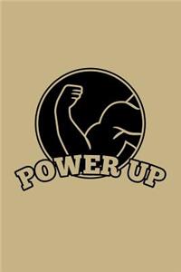 Power Up