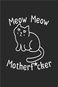 Meow Meow Motherf*cker