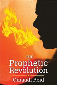 Prophetic Revolution