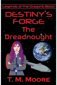 Destiny's Forge