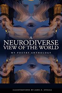 Neurodiverse View of the World
