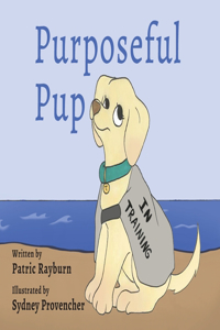 Purposeful Pup