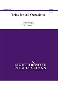 Trios For All Occasions