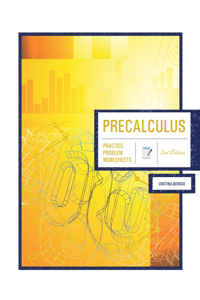 Precalculus 2nd Edition: Practice Problem Worksheets