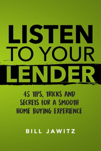 Listen To Your Lender