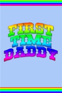 First Time Daddy