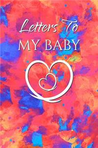 Letters to My Baby
