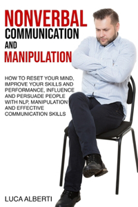 Nonverbal Communication and Manipulation