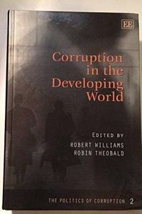 Corruption – Developing World (The Politics of Corruption, 2)