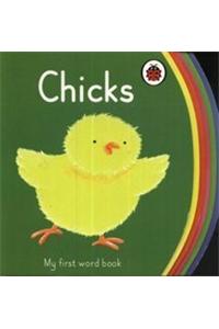 Chicks