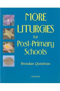 More Liturgies for Post-Primary Schools