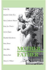 Mother Father