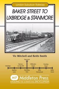 Baker Street to Uxbridge and Stanmore