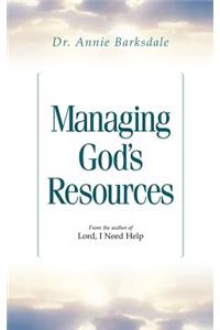 Managing God's Resources