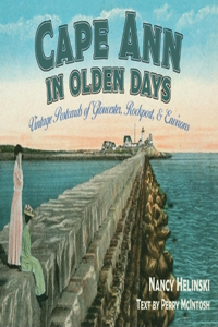 Cape Ann in Olden Days