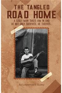The Tangled Road Home
