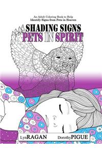 Shading Signs From Pets In Spirit