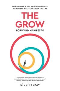 The Grow Forward Manifesto