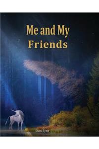 Me & My Friends - Unicorn
