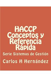 HACCP Conceptos y Referencia Rapida