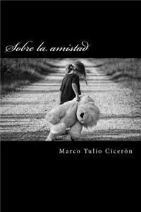 Sobre La Amistad