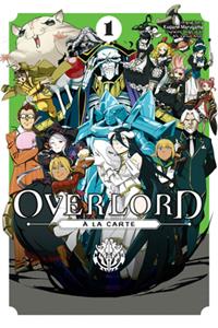 Overlord À La Carte, Vol. 1