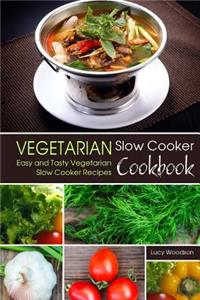 Vegetarian Slow Cooker Cookbook