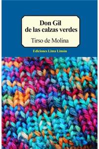 Don Gil de Las Calzas Verdes